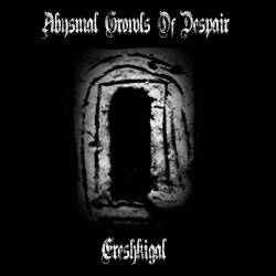 Abysmal Growls Of Despair : Ereshkigal